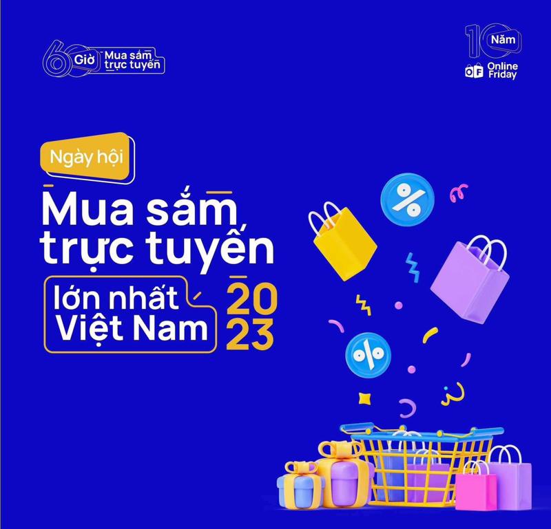 Tuần lễ Thương mại điện tử quốc gia sẽ được tổ chức từ ngày 27/11/2023 đến ngày 03/12/2023 