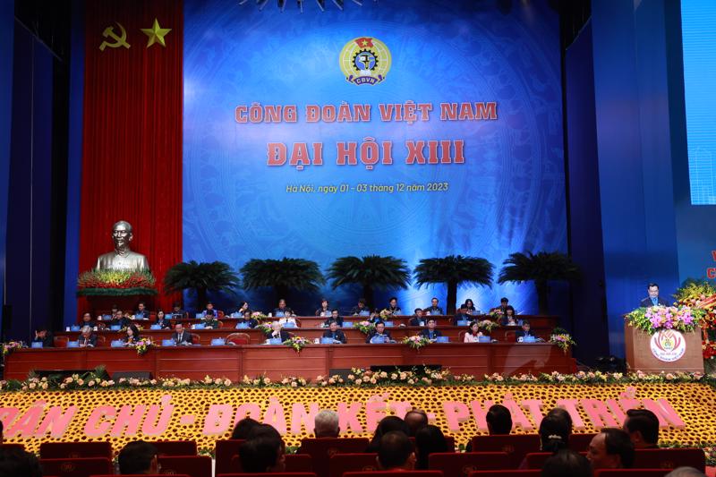 Phiên trọng thể Đại hội XIII Công đoàn Việt Nam chính thức khai mạc sáng 2/12. 