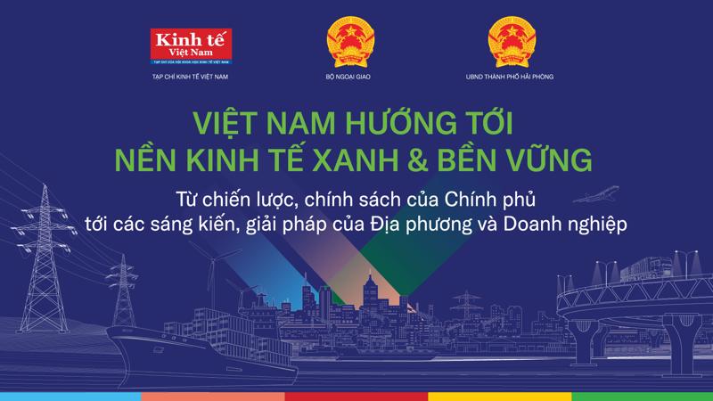  Diễn đàn Nhịp cầu Phát triển Việt Nam (Vietnam Connect Forum) năm 2024 (lần thứ 4) do Bộ Ngoại giao, Tạp chí Kinh tế Việt Nam và Ủy ban Nhân dân Thành phố Hải Phòng phối hợp tổ chức, sẽ diễn ra vào ngày 10/4.