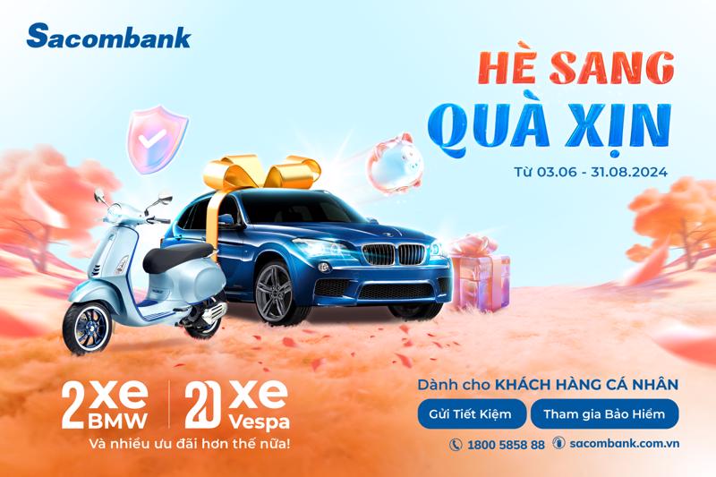 2 xe sang BMW và hàng ngày quà tặng khác dành cho khách hàng cá nhân gửi tiết kiệm, tham gia bảo hiểm nhân thọ tại Sacombank.