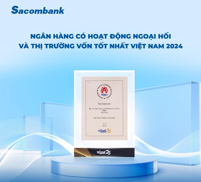 Năm 2024 là năm thứ 3 liên tiếp dịch vụ ngoại hối của Sacombank được trao giải thưởng The Asset Triple A.