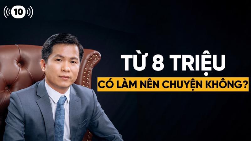 Đây là tập podcast “Tay trắng tôi đã gây dựng nên 1 tập đoàn thế nào?”.