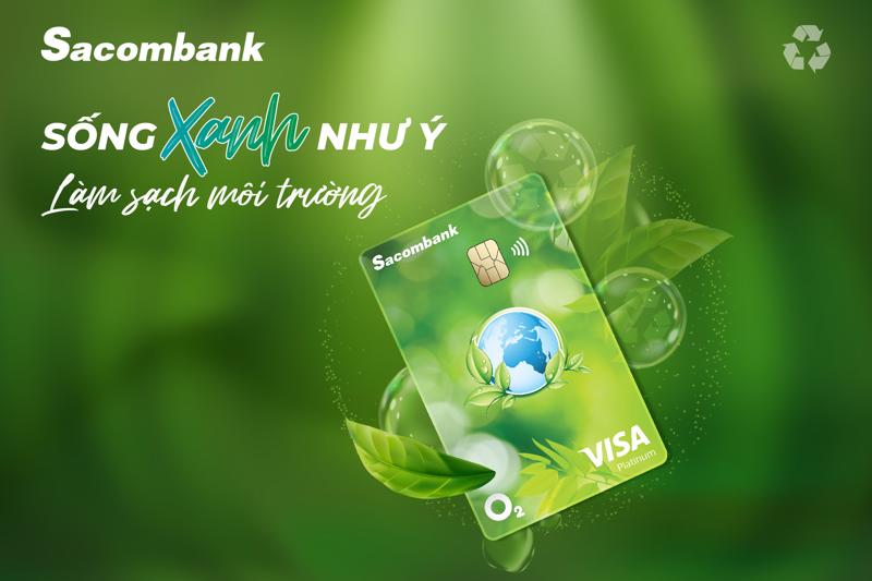 Thẻ tín dụng quốc tế Sacombank Visa Platinum O2 (thẻ tín dụng Visa O2) - dòng thẻ đầu tiên tại Việt Nam sử dụng chất liệu nhựa tái chế từ rác thải đại dương.