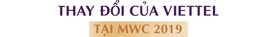 Bốn “nỗi đau” của Viettel khi tham dự MWC 2019 - Ảnh 10