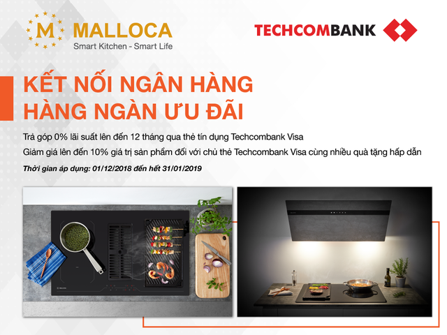 Thiết bị nhà bếp Malloca ưu đãi mua sắm cho chủ thẻ Techcombank - Ảnh 1.