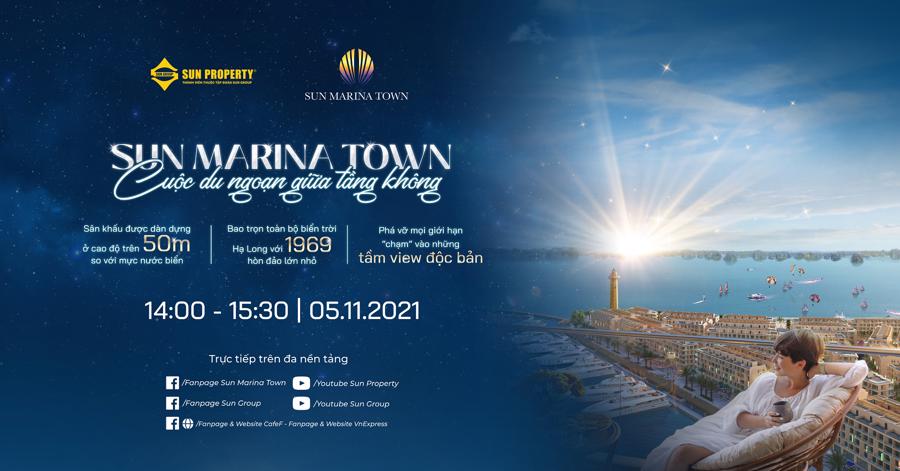 Th&ocirc;ng tin sự kiện Sun Marina Town - Cuộc du ngoạn giữa tầng kh&ocirc;ng.