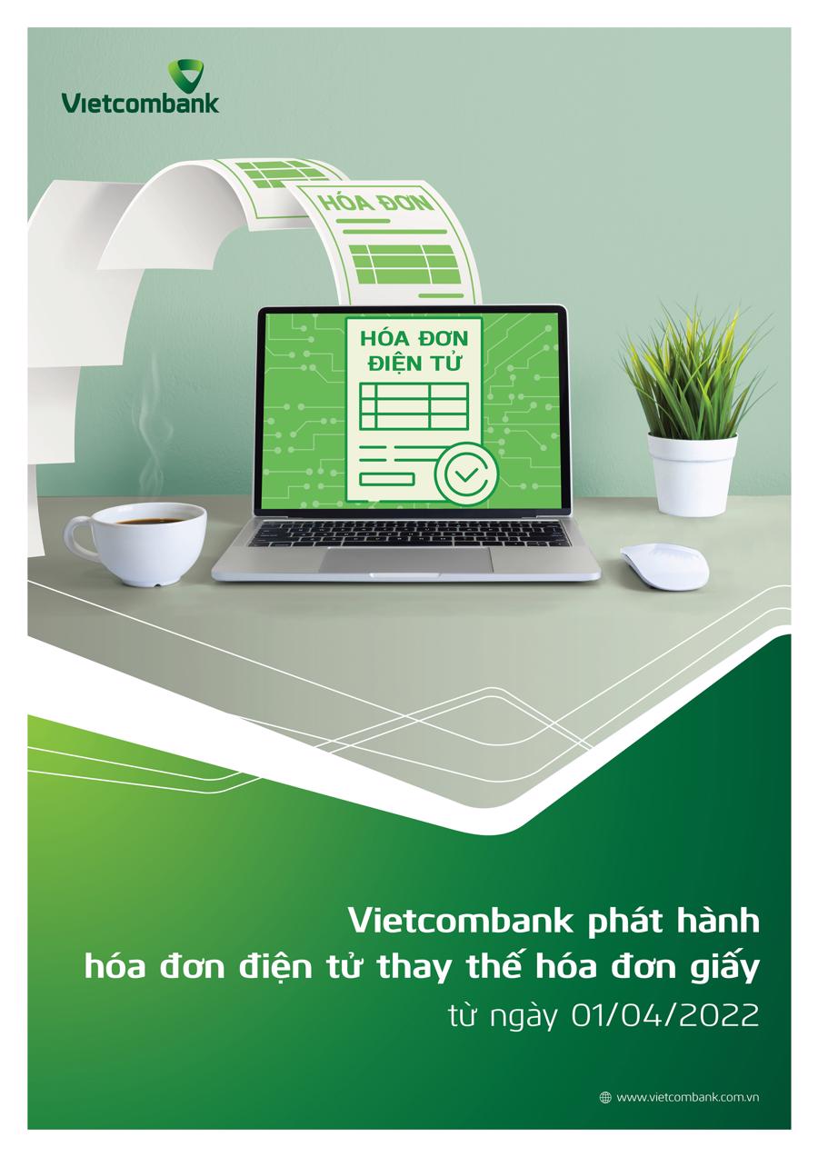 Vietcombank phát hành hóa đơn điện tử thay thế hóa đơn giấy - Ảnh 1