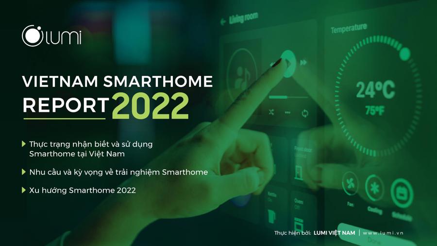 Vietnam Smarthome Report 2022: Công bố bức tranh toàn cảnh về ngành Smarthome Việt Nam - Ảnh 1