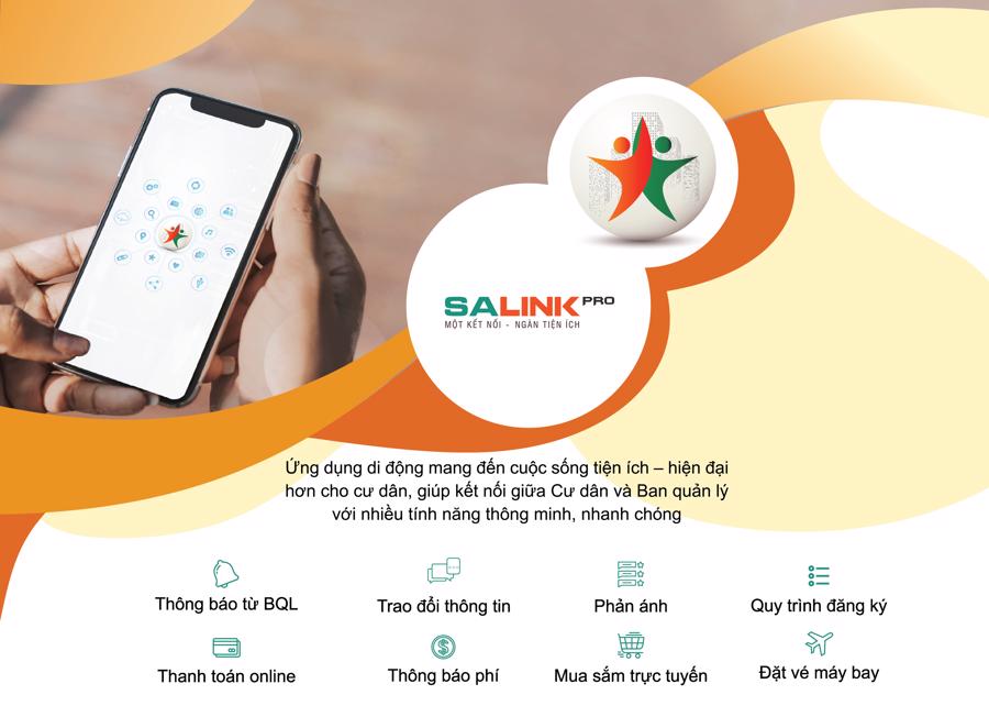 Salink Pro - Ứng dụng tiện ích sử dụng trên thiết bị di động, giúp cư dân sống một cuộc sống tiện nghi, thông minh theo đúng nghĩa nhất.
