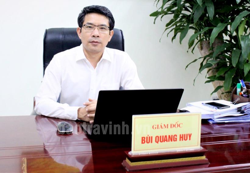 &Ocirc;ng B&ugrave;i Quang Huy - Gi&aacute;m đốc BHXH tỉnh Tr&agrave; Vinh