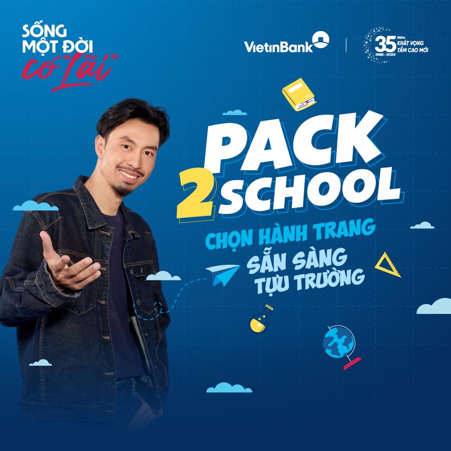 VietinBank chào đón Tân sinh viên 2023 với chiến dịch Pack2School  - Ảnh 1