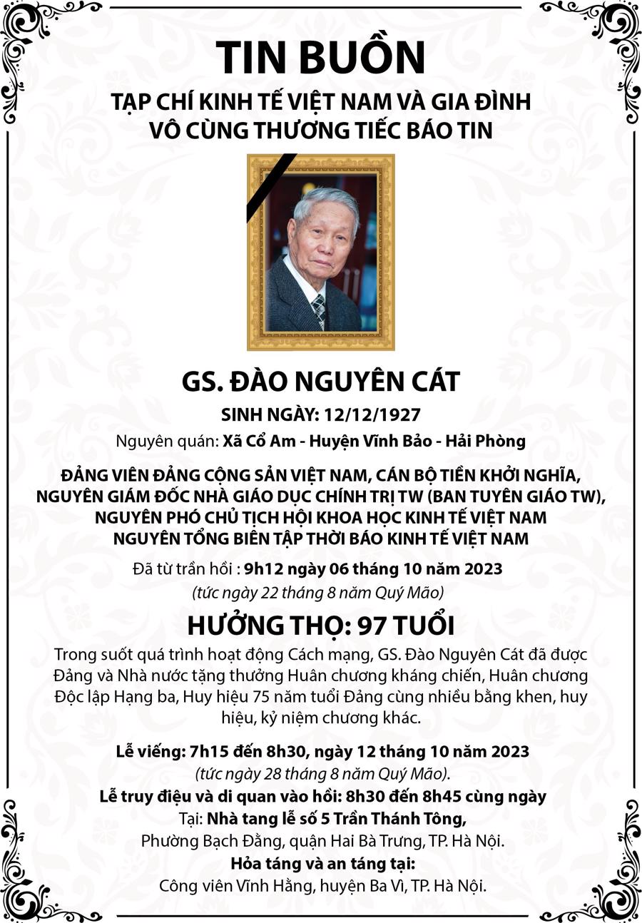 Thông tin về Lễ viếng và lễ truy điệu GS. Đào Nguyên Cát, nguyên Tổng biên tập Thời báo Kinh tế Việt Nam  - Ảnh 1