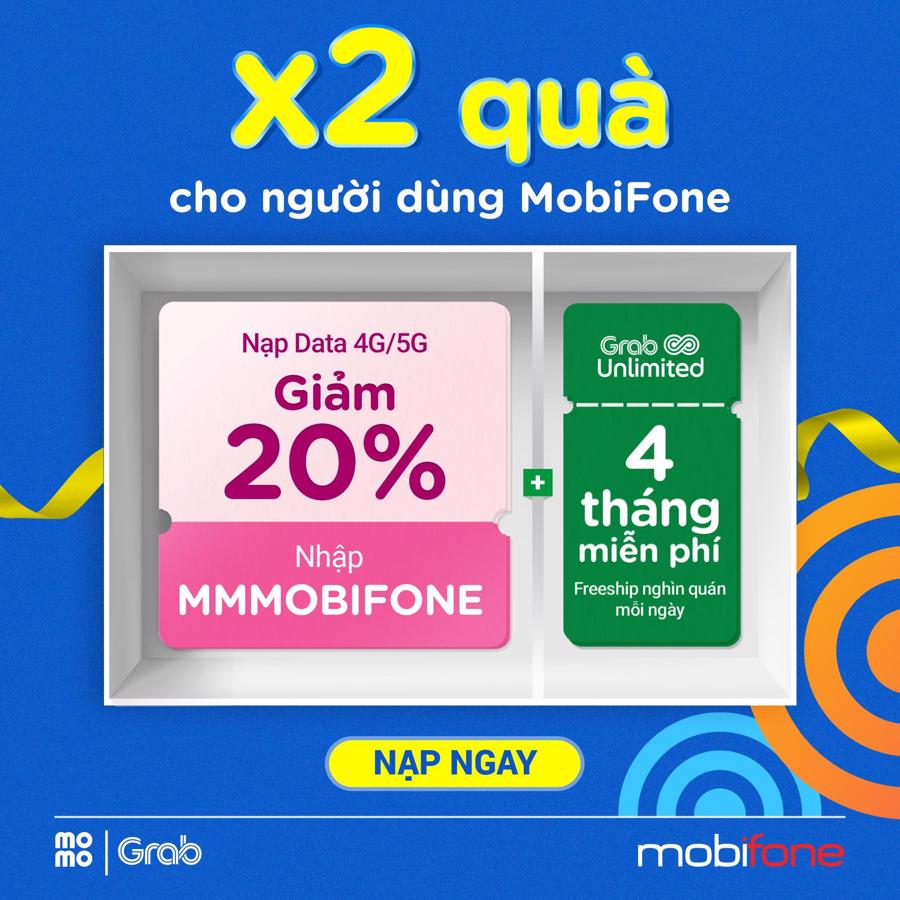 MobiFone kết hợp với MoMo và Grab tung chương trình ưu đãi lớn: Nạp data, nhân đôi quà tặng  - Ảnh 1