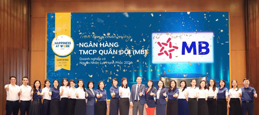 MB vinh dự được trao tặng danh hiệu &ldquo;Doanh nghiệp c&oacute; Nguồn Nh&acirc;n Lực Hạnh Ph&uacute;c 2024&rdquo;, khẳng định cam kết trong việc x&acirc;y dựng m&ocirc;i trường l&agrave;m việc t&iacute;ch cực v&agrave; gắn kết.