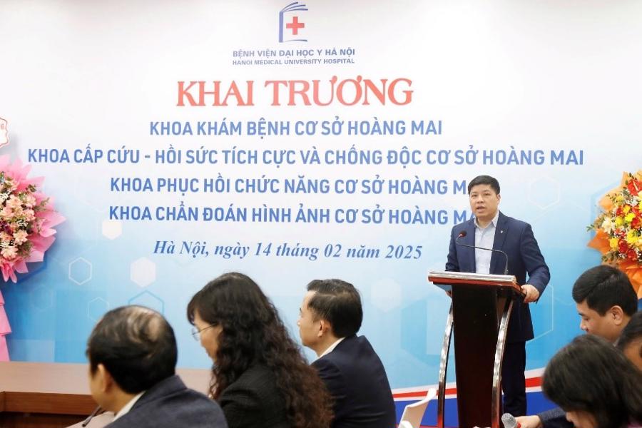 Đồng ch&iacute; Hồng Quang ph&aacute;t biểu tại buổi khai trương c&aacute;c khoa Bệnh viện Đại học Y H&agrave; Nội - cơ sở Ho&agrave;ng Mai.