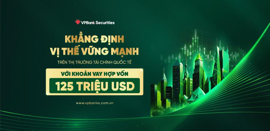 VPBankS nhận khoản vay hợp vốn quốc tế kỷ lục 125 triệu USD - Ảnh 1