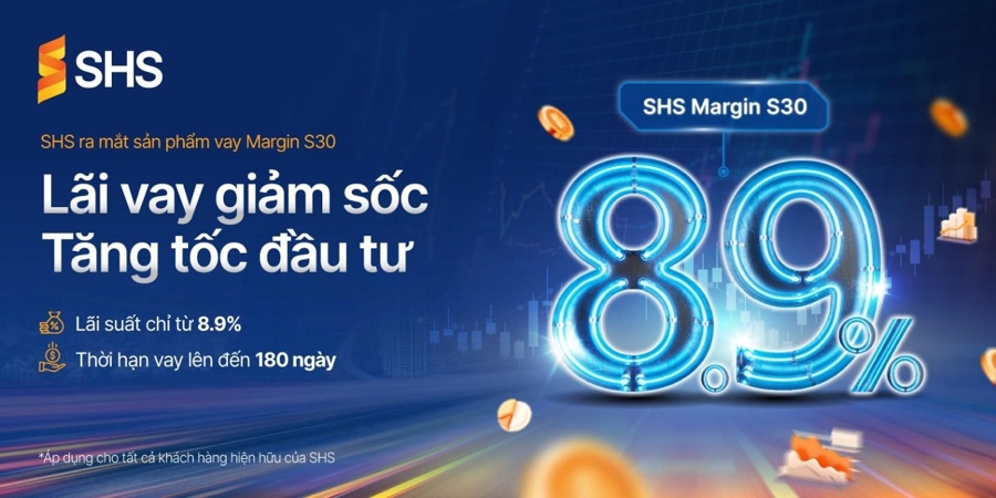 Bắt sóng thị trường, SHS tung ưu đãi lãi suất Margin S30 chỉ từ 8,9% - Ảnh 1