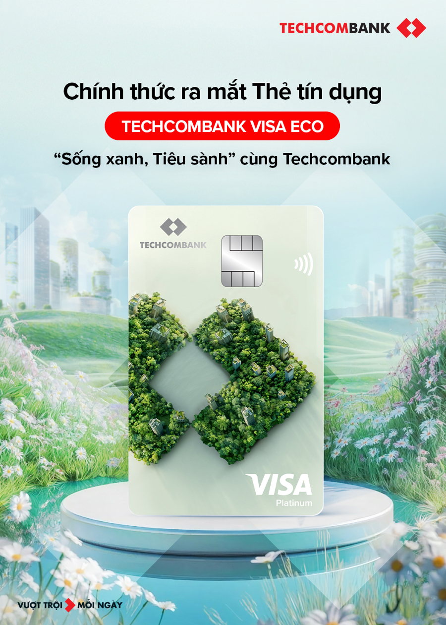 Techcombank ra mắt thẻ tín dụng Techcombank Visa Eco - Ảnh 1