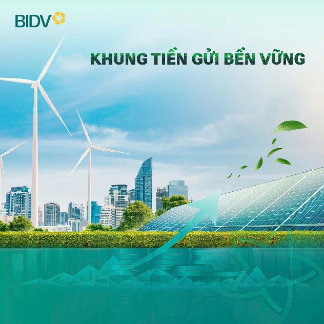 Khung Tiền gửi bền vững được BIDV ban hành vào tháng 4/2025.